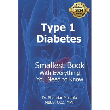 Type One Diabetes: Smallest Book with Everything You need to Know