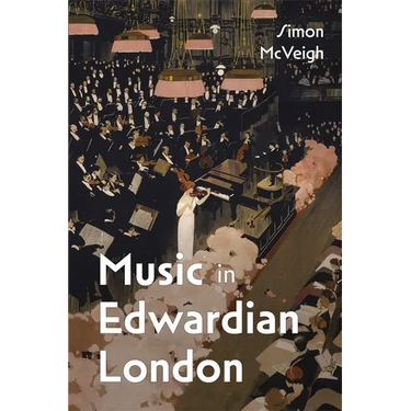 Music in Edwardian London