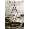 Adeline: A Novel of Virginia Woolf