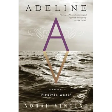 Adeline: A Novel of Virginia Woolf
