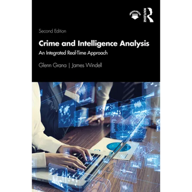 Crime and Intelligence Analysis: An Integrated Real-Time Approach