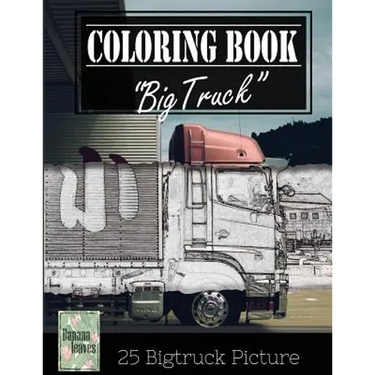 Jumbo Truck Sketch Gray Scale Photo Adult Coloring Book, Mind Relaxation Stress Relief: Just added color to release your stress and power brain and mi
