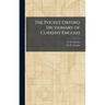 The Pocket Oxford Dictionary of Current English