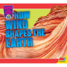 How Wind Shapes the Earth