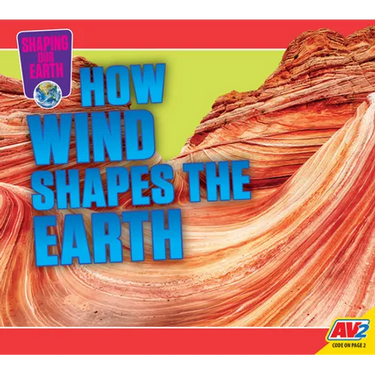 How Wind Shapes the Earth