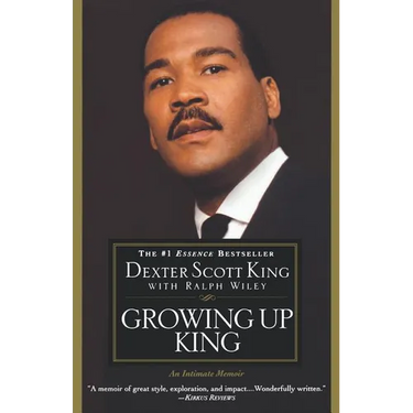 Growing Up King: An Intimate Memoir