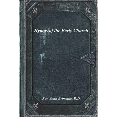 Hymns of the Early Church