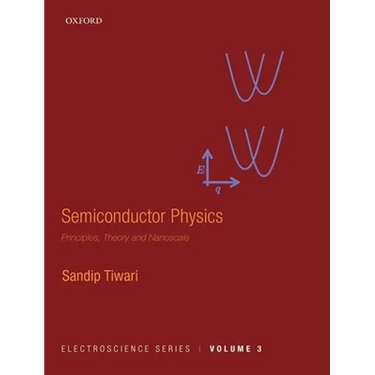 Semiconductor Physics: Principles, Theory and Nanoscale