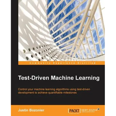 Test-Driven Machine Learning