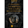 Command the Morning For Loaded Breakthroughs: Morning Prayer That Doesn't Fail