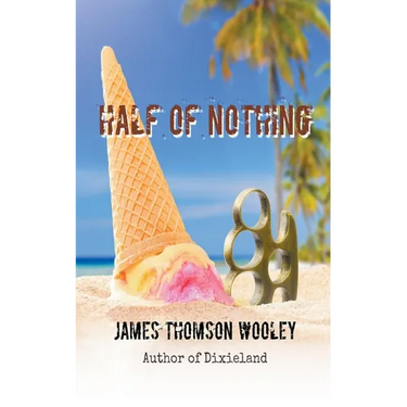 Half of Nothing
