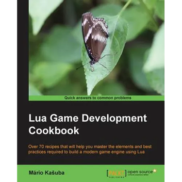 Lua Game Development Cookbook