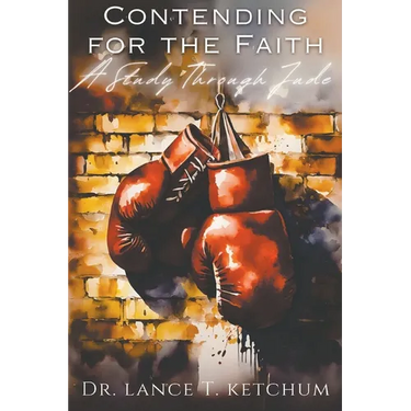 Contending for the Faith: Commentary on the Epistle of Jude