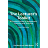 The Lecturer's Toolkit: A Practical Guide to Assessment, Learning and Teaching