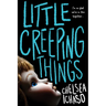Little Creeping Things