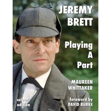 Jeremy Brett - Playing A Part