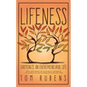 Lifeness: Harmonize an Entrepreneurial Life
