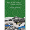 Wealth and Families: Lessons from My Life Journey