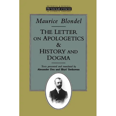 The Letter on Apologetics & History and Dogma