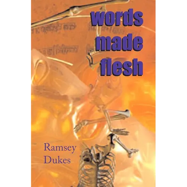 Words Made Flesh: Information In Formation