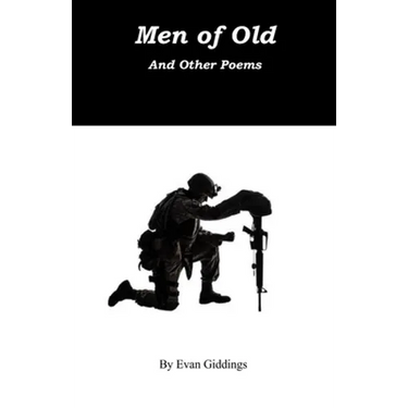 Men of Old: And other Poems