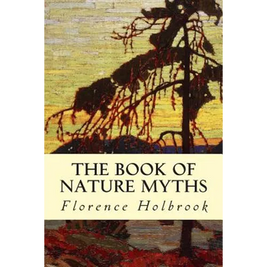 The Book of Nature Myths