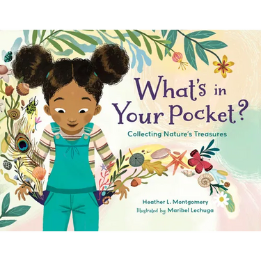 What's in Your Pocket?: Collecting Nature's Treasures