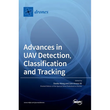 Advances in UAV Detection, Classification and Tracking