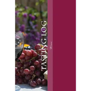 Tasting Log: Wine