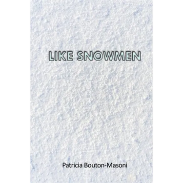 Like Snowmen