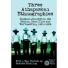 Three Athapaskan Ethnographies: Diamond Jenness on the Sekani, Tsuu T'ina and Wet'suwet'en, 1921-1924