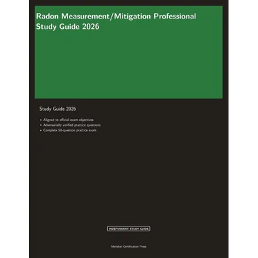 Radon Measurement/Mitigation Professional Study Guide 2026