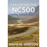 Exploring the NC500: Travelling Scotland's Route 66