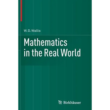 Mathematics in the Real World