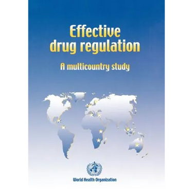 Effective drug regulation: A multicountry study