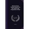 Extracts From Various Authors On the Culture and Preparation of Flax