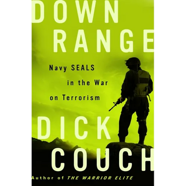 Down Range: Navy Seals in the War on Terrorism