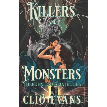 Killers and Monsters: A Monster Mafia Romance
