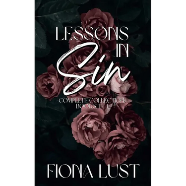 Lessons In Sin: The Complete Collection: Books 1 to 4
