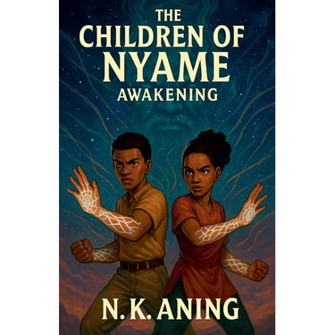 The Children of Nyame: Awakening