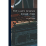 Culinary Echoes From Dixie