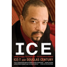 Ice: A Memoir of Gangster Life and Redemption-from South Central to Hollywood