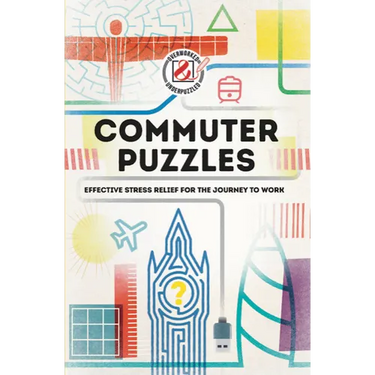 Overworked & Underpuzzled: Commuter Puzzles: Even the Journey to Work Can Be Puzzling!