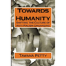 Towards Humanity: Shifting the Culture of Anti-Racism Organizing