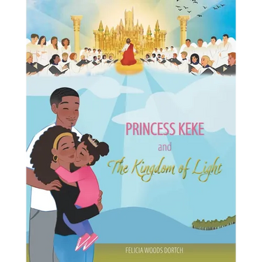 Princess Keke and The Kingdom of Light