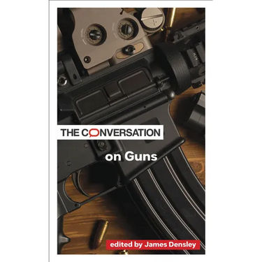 The Conversation on Guns