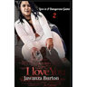 Love is A Dangerous Game 2
