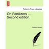 On Fertilizers ... Second Edition.