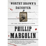 Worthy Brown's Daughter