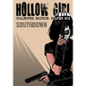 Hollow Girl: Collected Edition Volume 6 - Southdown